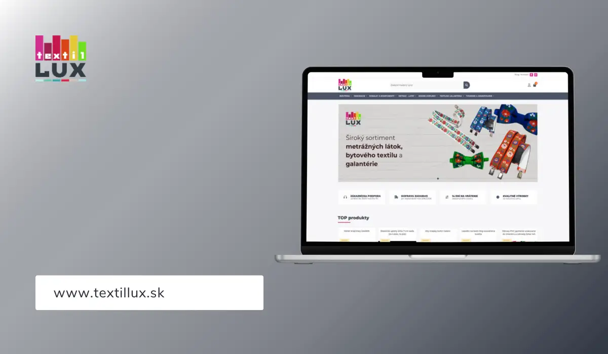 Tvorba e-shopu na mieru pre www.textillux.sk E-shop na mieru nášho spokojného klienta www.textillux.sk